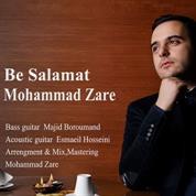Mohammad Zare – Be Salamat