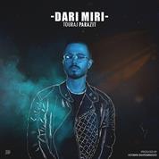 Touraj Parazit – Dari Miri