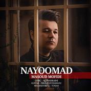 Masoud Mofidi – Nayoomad