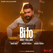 Aref Fallahi – Bi To