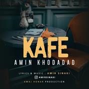 Amin Khodadad – Kafe