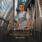 Amir Sinaki – Bi Eradeh