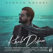 Behnam Khedri – Khab Didam