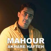 Mahour – Akhare Hafteh