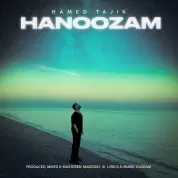 Hamed Tajik – Hanoozam