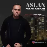 Payam Farhan – Aslan Payam Farhan – Aslan