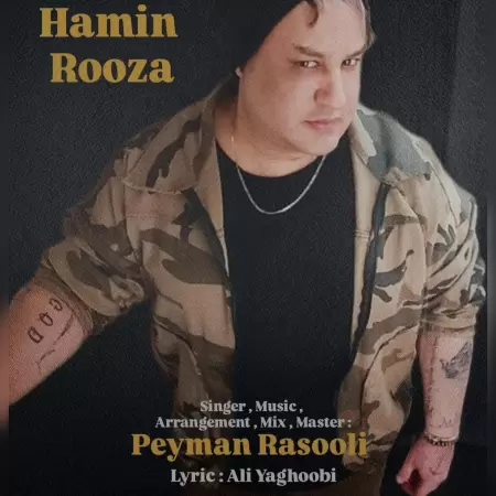 Peyman Rasooli – Hamin Rooza Peyman Rasooli – Hamin Rooza