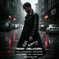 Amir Delkhak – Asemoone Abi
