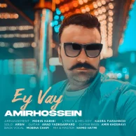 Amir Hossein PourMohammadi – Ey Vay