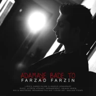 Farzad Farzin – Adamaye Bade To