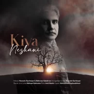 Kiya – Neshani