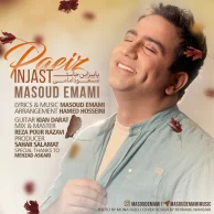 Masoud Emami – Paeiz Injast