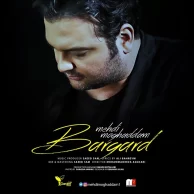 Mehdi Moghaddam – Bargard