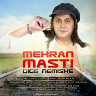 Mehran Masti – Dige Nemishe