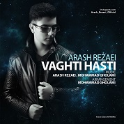 Arash Rezaei – Vaghti Hasti