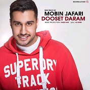 Mobin Jafari – Dooset Daram