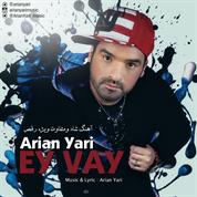 Arian Yari – Ey Vay