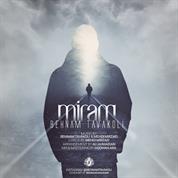 Behnam Tavakoli – Miram