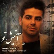 Hamed Airan – Atishe To