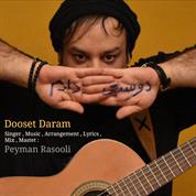 Peyman Rasooli – Dooset Daram