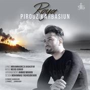 Pirooz Karbasiun – Roya
