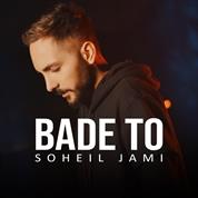 Soheil Jami – Baade To