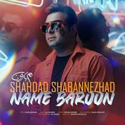 Shahdad Shabannezhad – Name Baroon