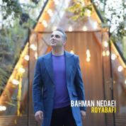 Bahman Nedaei – Royabafi