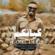 Fazel Deris – Giyanakam