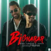 Hamid Farhoosh – Bi Gharar (Ft Arsham Sepehri)