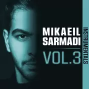 Mikaeil Sarmadi – Instrumentals Vol 3 Mikaeil Sarmadi – Instrumentals Vol 3