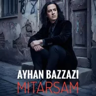 Ayhan Bazzazi – Mitarsam