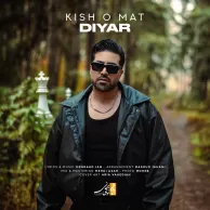 Diyar – Kish o Mat