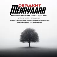 Mehryaarr – Derakht