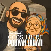 Pouyan Janati – Goosh Bede