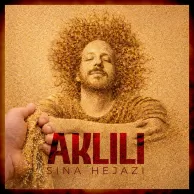Sina Hejazi – Aklili