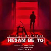 Sirvan Darvishi – Hesam Be To