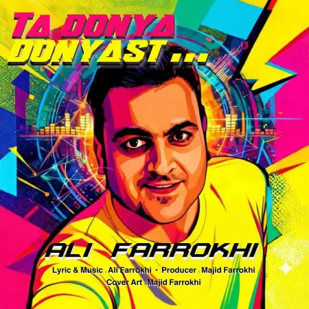 Ali Farrokhi – Ta Donya Donyast Ali Farrokhi – Ta Donya Donyast