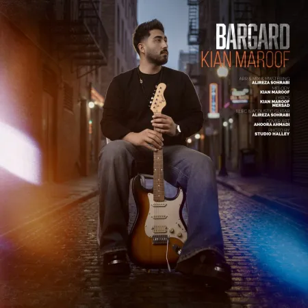 Kian Maroof – Bargard Kian Maroof – Bargard