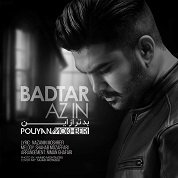 Pouyan Mokhberi – Badtar Az In