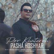 Pasha Hoshyar – Por Khatereh Pasha Hoshyar – Por Khatereh