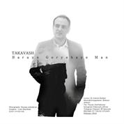 Takavash – Baraye Geryehaye Man