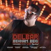 Behnam Beig – Delbar