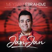 Meysam Ebrahimi – Jan Jan