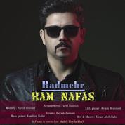 Radmehr – Hamnafas