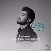 Ali Mehr – Ey Eshgh