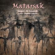 Ali Lasjerdi – Matarsak Ali Lasjerdi – Matarsak
