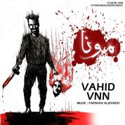 Vahid Vnn – Mona