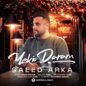 Saeed Arka – Yekio Daram