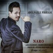 Abolfazle Pirhadi – Naro
